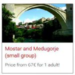 Split to Mostar and Medjugorje bus tour
